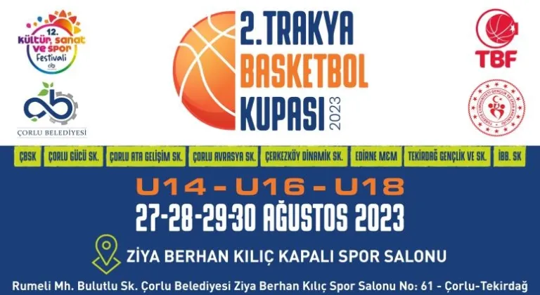 2. Trakya Basketbol Kupası'nda Geri Sayım Başladı