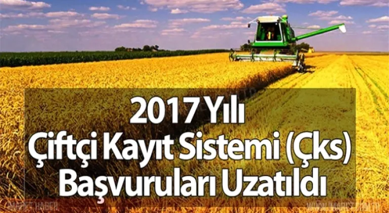 2017 ÇKS Başvuru Süresi Uzatıldı