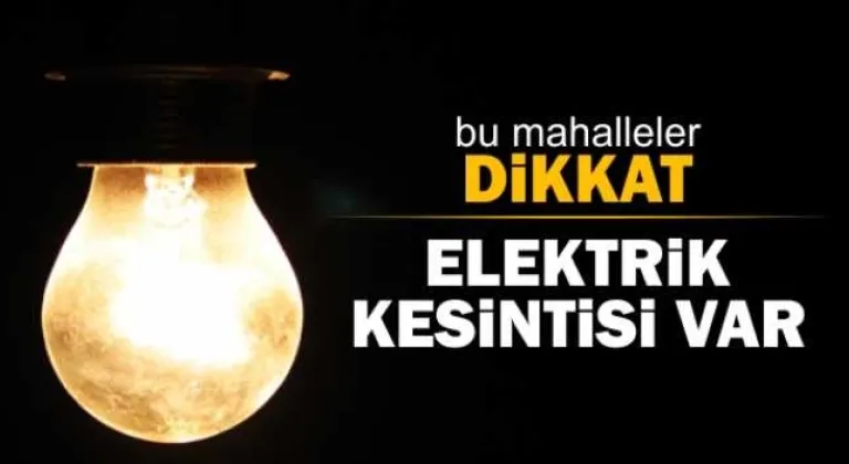 9 Saatlik Elektrik Kesintisi