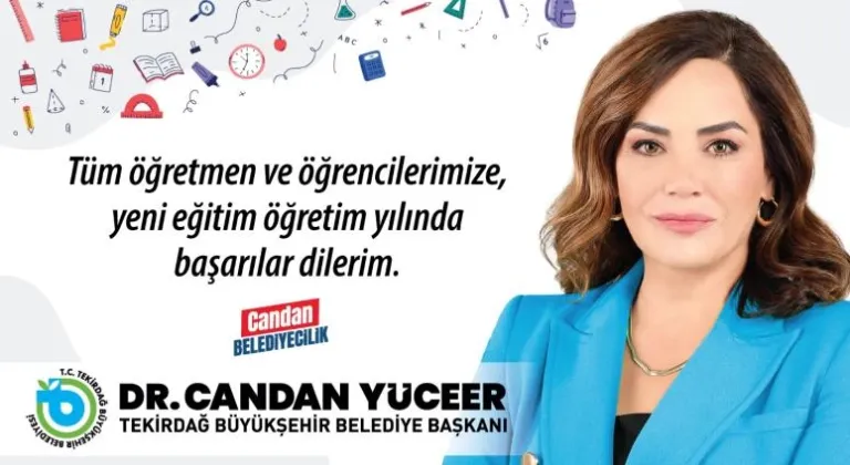 BAŞKAN CANDAN YÜCEER’İN YENİ EĞİTİM VE ÖĞRETİM YILI MESAJI