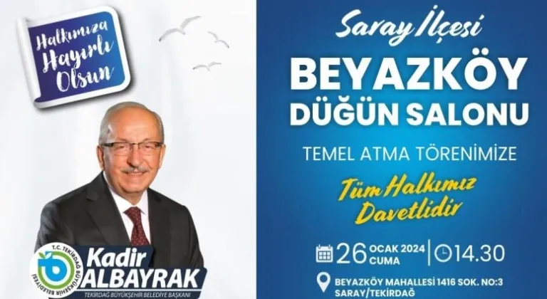 BEYAZKÖY DÜĞÜN SALONU’NUN TEMELİ 26 OCAK’TA ATILIYOR