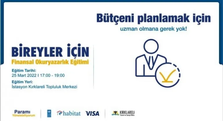 “Bireyler İçin Finansal Okuryazarlık Eğitimi”, “Bölgesel Topluluk Merkezi İstasyon Kırklareli”nde verilecek