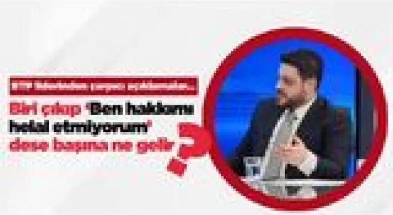 Biri çıkıp Erdoğan’a ‘Ben hakkımı helal etmiyorum’ dese başına ne gelir?