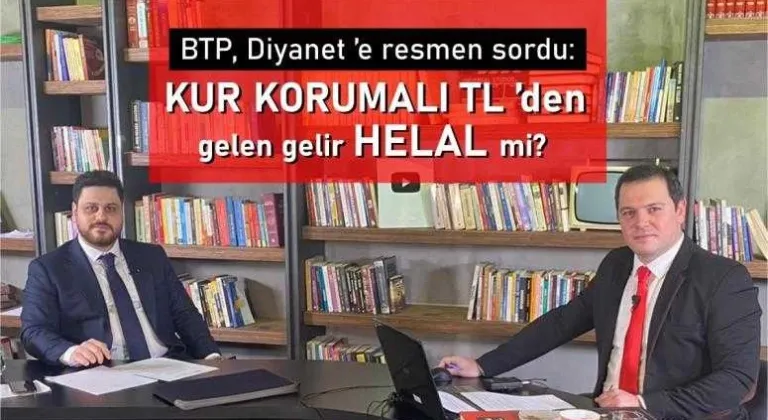 BTP’den Diyanet’e nas ve faiz sorusu