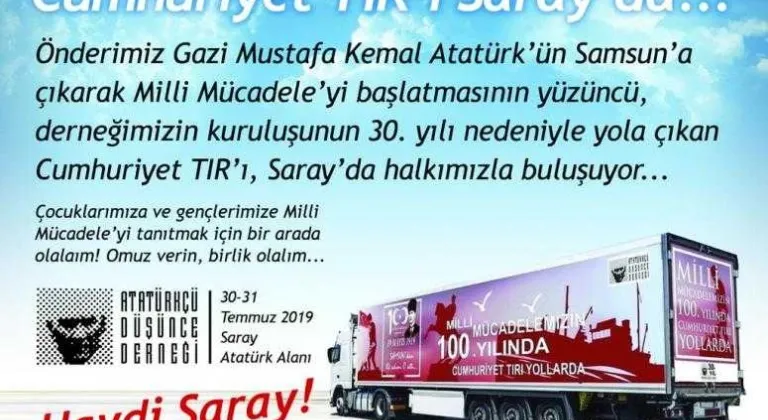 Cumhuriyet TIR’ı Saray’a Geliyor