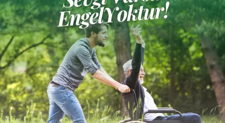 “Engelli olmak her insanın karşılaşabileceği durumlardan biridir”