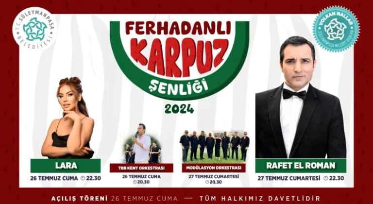 Ferhadanlı Karpuz Şenliği Programı Belli Oldu