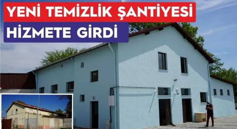 LÜLEBURGAZ’A YENİ TEMİZLİK ŞANTİYE BİNASI