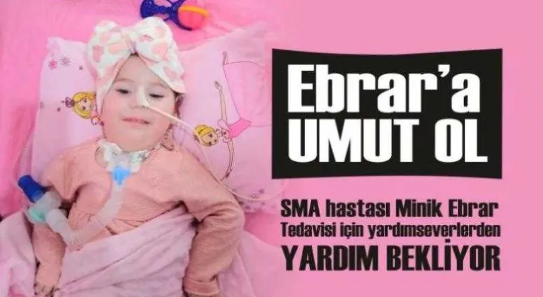 Minik Ebrar’a umut ol!