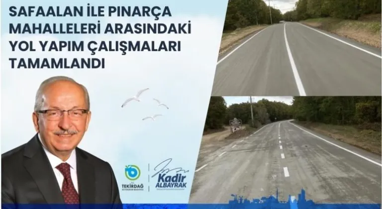 SAFAALAN İLE PINARÇA MAHALLELERİ ARASINDAKİ YOL YAPIM ÇALIŞMALARI TAMAMLANDI