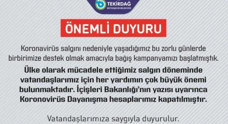 Tekirdağ Büyükşehir Belediyesi’nden yapılan açıklama şöyle: