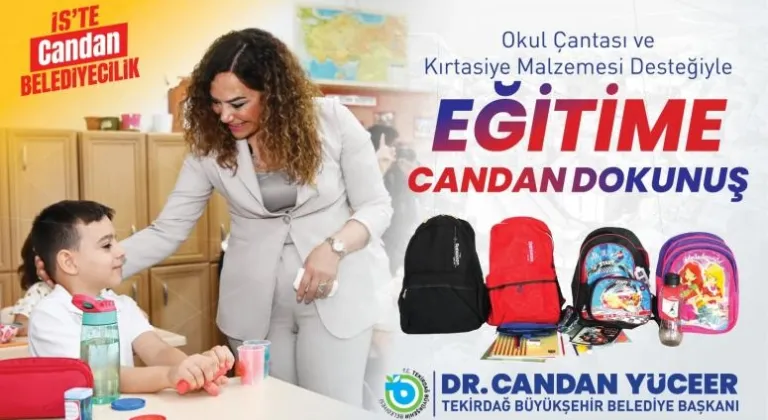 TEKİRDAĞ’DA EĞİTİME “CANDAN” DOKUNUŞ