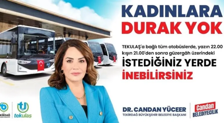 TEKİRDAĞ’DA KADINLARA DURAK YOK