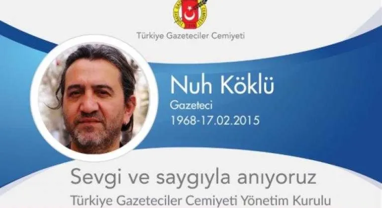 TGC: Nuh Köklü’yü sevgi ve özlemle anıyoruz