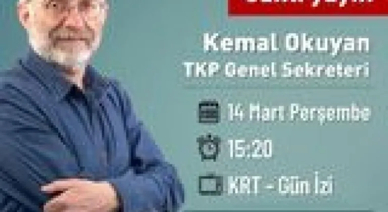 TKP Genel Sekreteri Kemal Okuyan, KRT’de yayınlanan Gün İzi programında Fatma Karaağaç’ın konuğu oldu