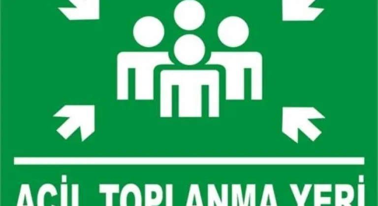 Toplanma Alanlarına Tabelalar Dikildi